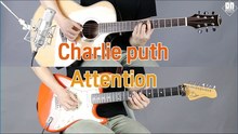 [기타연주] Charlie Puth - Attentio